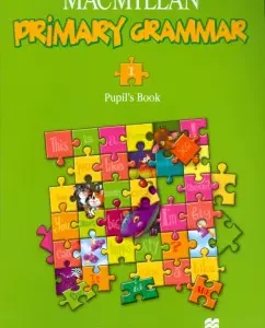 Macmillan. Primary Grammar 1. Pupil's Book (+ CD): Stuart Cochrane